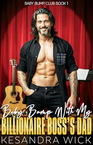 Baby Bump with My Billionaire Boss's Dad (Baby Bump Club Book 1)