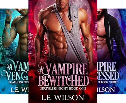 A Vampire Bewitched (Deathless Night Series Book 1)