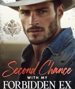Second Chance with my Forbidden Ex