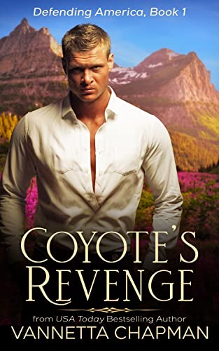 Coyote's Revenge (Defending America Book 1)