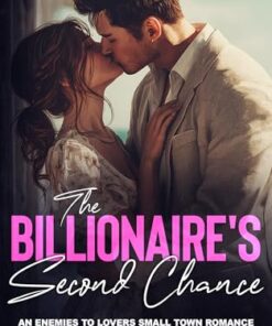 The Billionaire's Second Chance