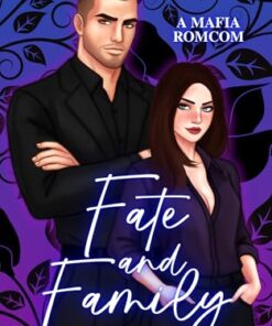 Fate and Family (The Four Families Series Book 3)