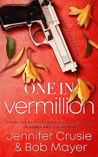 One in Vermillion (Liz Danger Book 3)