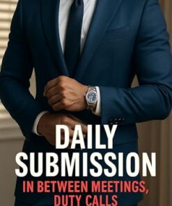 Daily Submission: In Between Meetings, Duty Calls