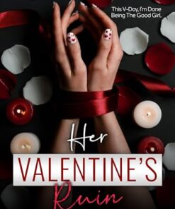 Her Valentine's Ruin