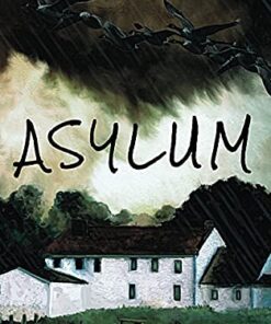 Asylum (The Asylum Series Book 1)