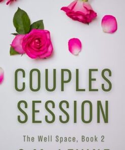 Couples Session (The Well Space Book 2)