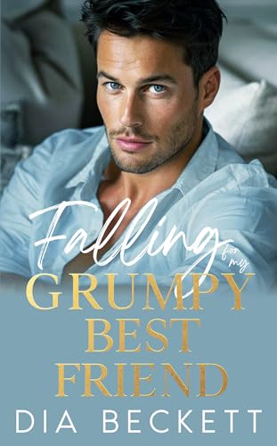 Falling for my Grumpy Best Friend