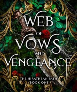 Web of Vows and Vengeance (The Hirathean Path Book 1)