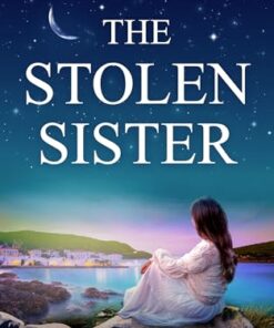 The Stolen Sister (Sun-Kissed Sagas Book 3)