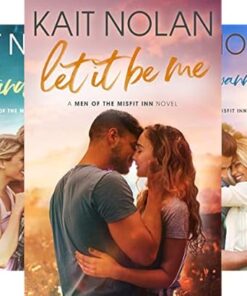 Let It Be Me (Men of the Misfit Inn Book 1)