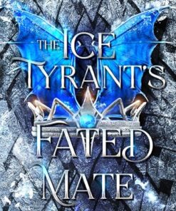 The Ice Tyrant's Fated Mate (Hollow Earth Ice Dragons Book 1)