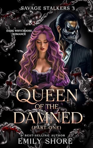 Queen of the Damned: Part One (Savage Stalkers Book 3)