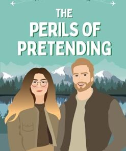 The Perils of Pretending (Love Connections Book 3)