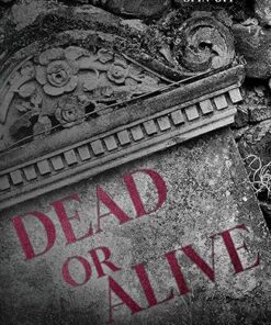 Dead or Alive