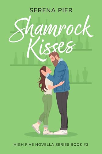 Shamrock Kisses (High Five Novella Book 3)