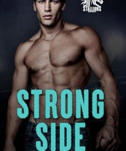 Strong Side (Walker University Stallions Book 3)