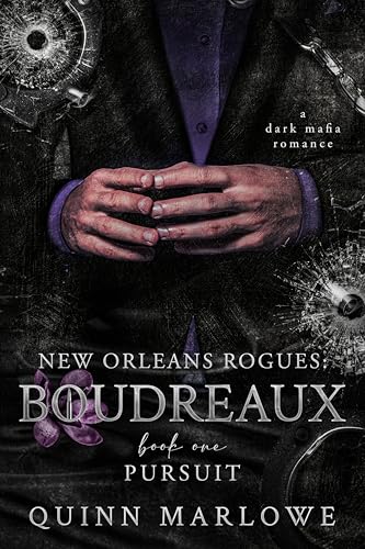 Pursuit (New Orleans Rogues: Boudreaux Book 1)