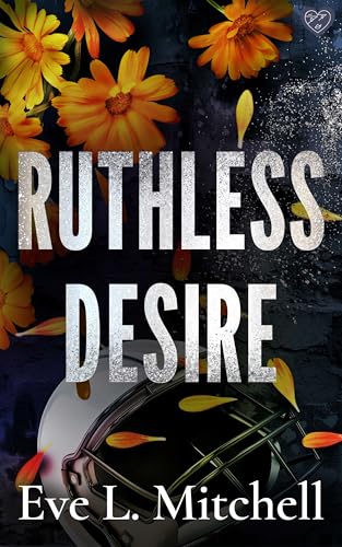 Ruthless Desire (Ruthless Devils Book 2)