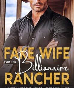 Fake Wife for the Billionaire Rancher