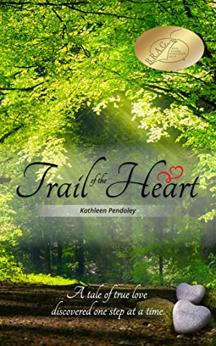 Trail of the Heart (Love is the Journey Book 1)