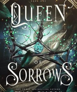 Queen of Sorrows (The Immortal Fae King Book 1)