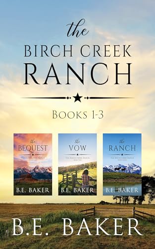 The Birch Creek Ranch Series (Books 1-3)