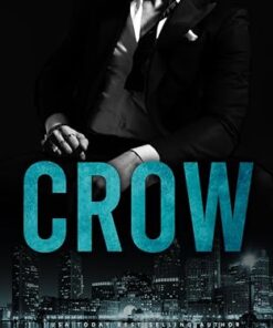 Crow (Boston Underworld Book 1)