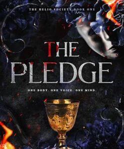 The Pledge (The Helio Society Book 1)
