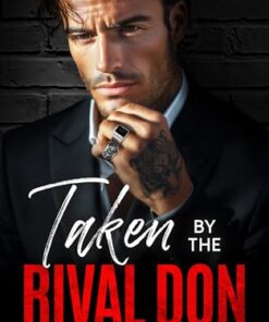 Taken by the Rival Don