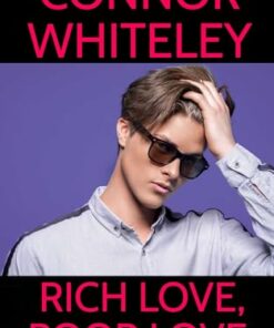 Rich Love, Poor Love (The English Gay Contemporary Romance Books Book 18)