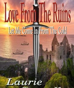 Love From The Ruins: Let Me Come In From The Cold