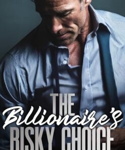 The Billionaire's Risky Choice