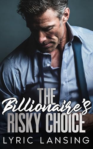 The Billionaire's Risky Choice