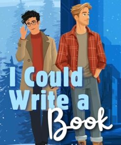 I Could Write a Book