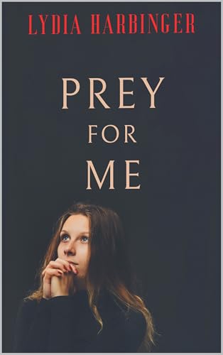 Prey For Me