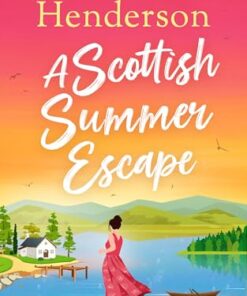 A Scottish Summer Escape (Rowan Bay Book 2)