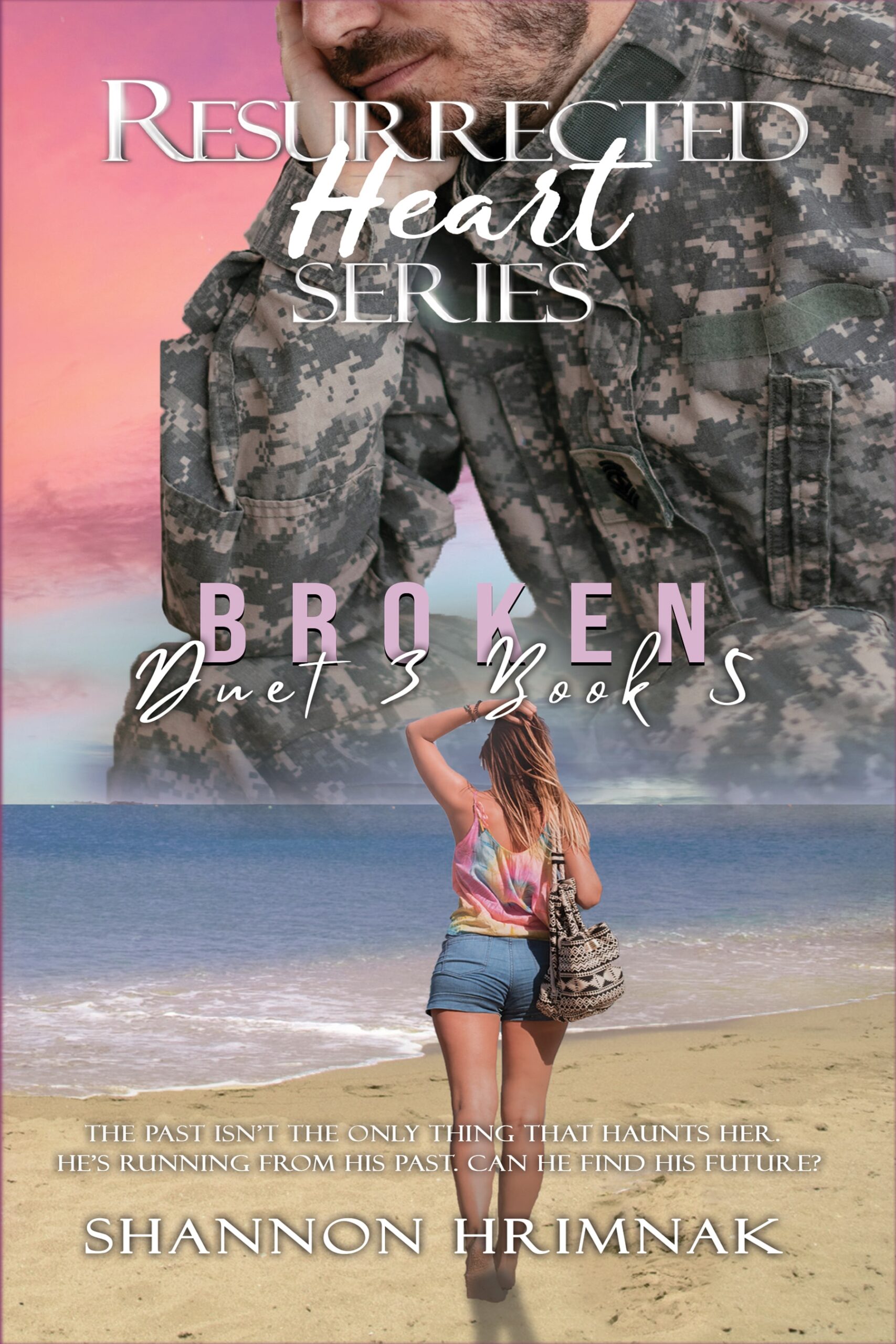 Broken (Resurrected Heart Series Book 5)
