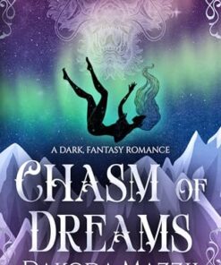 Chasm Of Dreams (The Fate of Astaran Series Book 1)