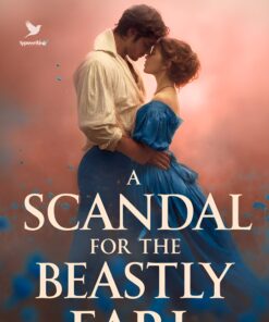 A Scandal for the Beastly Earl