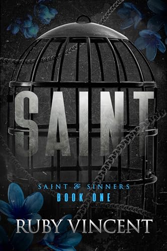 Saint (Saint and Sinners Book 1)