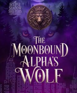 The Moonbound Alpha's Wolf