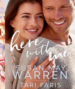 Here With Me (Home to Heritage Book 2)