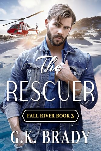 The Rescuer (Fall River Series Book 3)