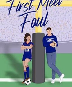 First Meet Foul (Central State Football Book 1)