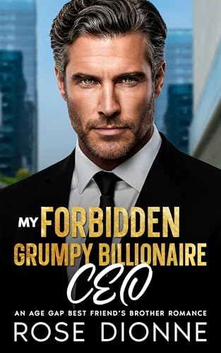 My Forbidden Grumpy Billionaire CEO