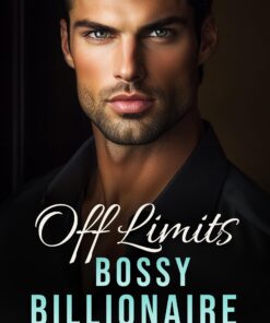 Off Limits Bossy Billionaire