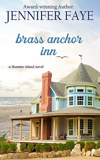 Brass Anchor Inn (The Turner Family of Bluestar Island Book 1)