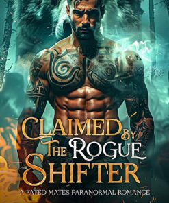 Claimed by the Rogue Shifter