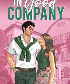 In Good Company (Pembroke Hills Book 1)
